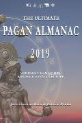 The Ultimate Pagan Almanac 2019: Northern Hemisphere - Europe & Eastern Europe