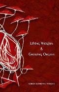 Lifting Weights & Growing Organs
