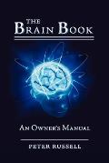 The Brain Book: An Owner's Manual