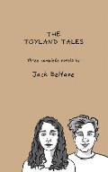 The Toyland Tales (Combined Edition)