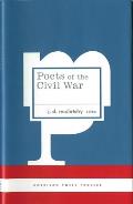 Poets of the Civil War: (American Poets Project #15)