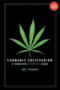 Cannabis Cultivation A Complete Growers Guide 2nd edition