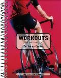 Workouts In A Binder For Indoor Cyclists