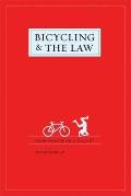 Bicycling & the Law Your Rights as a Cyclist