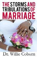 The Storms and Tribulations of Marriage