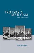 Trotskys Marxism & Other Essays