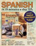 Spanish in 10 Minutes a Day Book + Audio: Foreign Language Course for Beginning and Advanced Study. Includes 10 Minutes a Day Workbook, Audio Cds, Sof