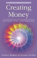 Creating Money Attracting Abundance