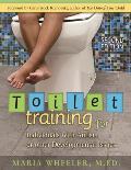 Toilet Training for Individuals with Autism or Other Developmental Issues: Second Edition