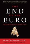 End Of The Euro The Uneasy Future Of The European Union