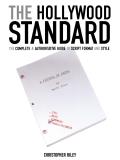 Hollywood Standard The Complete & Authoritative Guide to Script Format & Style