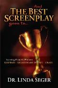 & the Best Screenplay Goes To Learning from the Winners Sideways Shakespeare in Love Crash