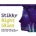 Stikky Night Skies Learn 6 Constellations 4 Stars a Planet a Galaxy & How to Navigate at Night In One Hour Guaranteed
