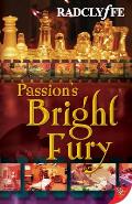 Passions Bright Fury