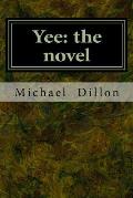 Yee: the novel