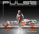 Pulse: The Complete Guide to Future Racing