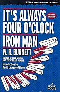 It's Always Four O'Clock / Iron Man