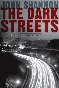 Dark Streets A Jack Liffey Mystery