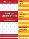 Medical Emergencies in Child Care Settings
