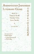 Annotated Japanese Literary Gems. Volume 2: Stories by Natsume Soseki, Tomioka Taeko, and Inoue Yasushi