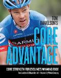 Tom Danielsons Core Advantage Strength Routines for Cyclings Winning Edge