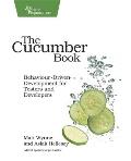 Cucumber Book 1st Edition Behaviour Driven Development for Testers & Developers