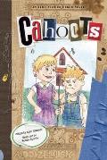 Cahoots: Book 3