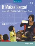 It Makes Sense! Using Ten-Frames to Build Number Sense, Grades K-2