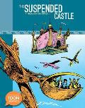 The Suspended Castle: A Philemon Adventure: A Toon Graphic