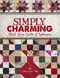 Simply Charming: Small Scrap Quilts of Yesteryear