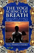 The Yogi Science of Breath