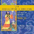 The Daughter of Dreams, A Fable of Destiny