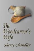 The Woodcarver's Wife