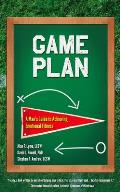 Game Plan: A Man's Guide to Achieving Emotional Fitness