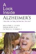 A Look Inside Alzheimer's