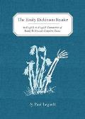 Emily Dickinson Reader An English to English Translation of Emily Dickinsons Complete Poems