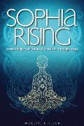 Sophia Rising Awakening Your Sacred Wisdom Through Yoga