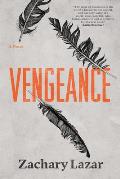 Vengeance A Novel