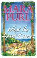 What the Heart Knows: A Milford-Haven Novel