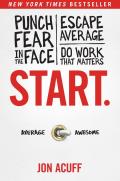 Start Punch Fear in the Face Escape Average & Do Work That Matters