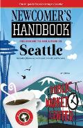 Newcomers Handbook for Moving To & Living in Seattle