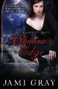 Shadow's Edge - The Kyn Kronicles - Book 1