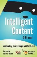 Intelligent Content: A Primer