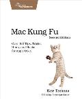 Mac Kung Fu 2nd Edition Over 400 Tips Tricks Hints & Hacks for Apple OS X