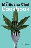 Marijuana Chef Cookbook 3rd edition