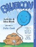 Blueloon Activity and Idea Book