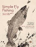 Simple Fly Fishing Revised Second Edition