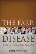 The Farr Disease