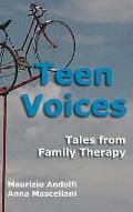 Teen Voices: Tales from Family Therapy
