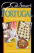 Eat Smart in Portugal: How to Decipher the Menu, Know the Market Foods, amd Embark on a Tasting Adventure